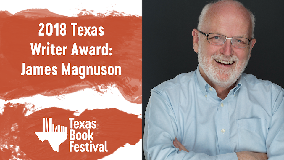 Texas Writer Award: James Magnuson