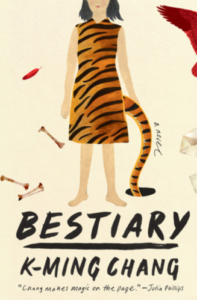 Bestiary by K Ming Chang 