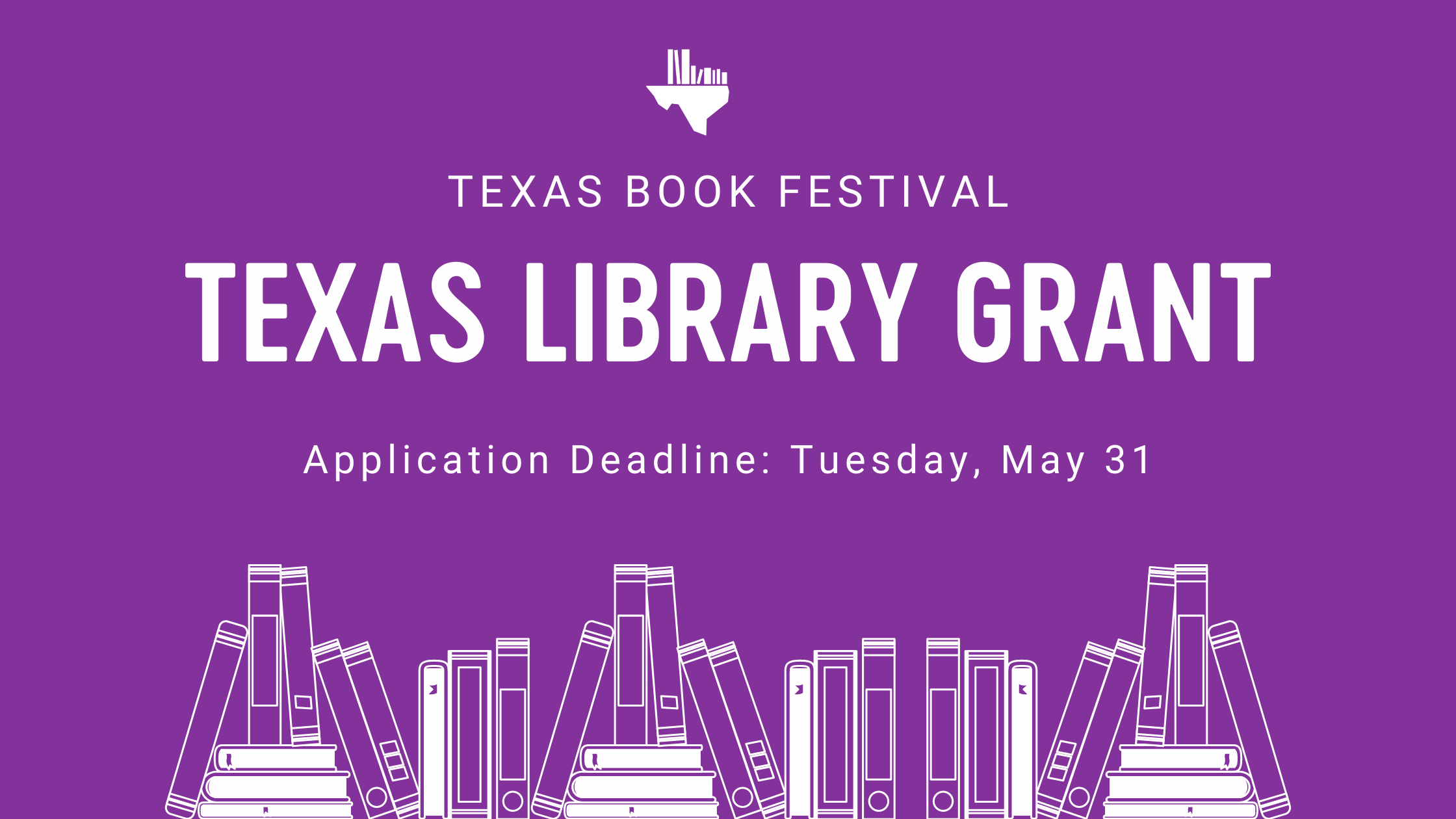 Applications for 2022 Texas Library Grants