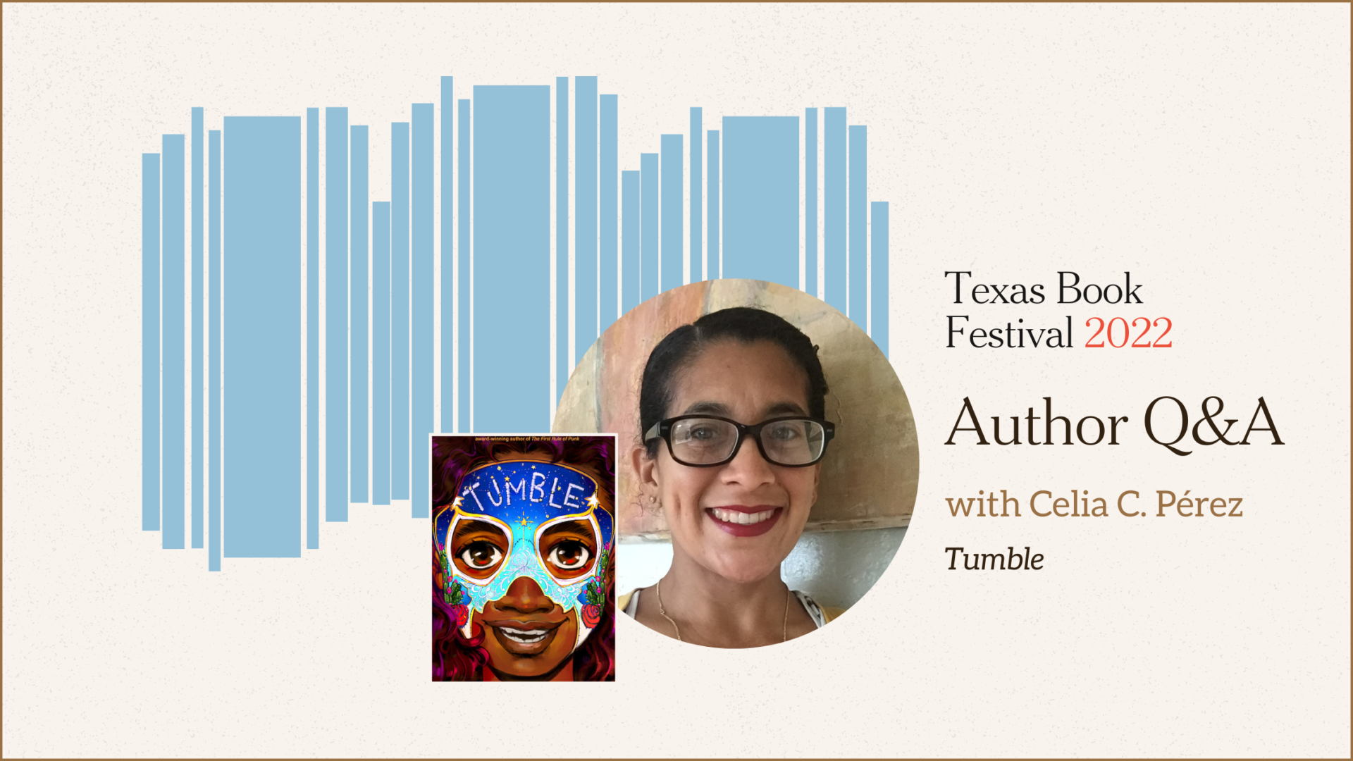 TBF Author Q&A with Celia C. Pérez
