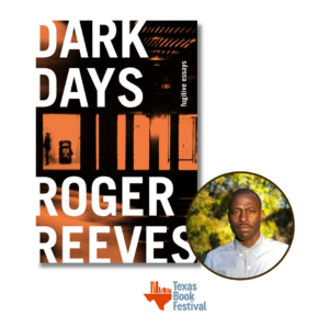 Roger Reeves, Dark Days